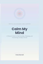 Calm My Mind