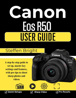 Canon Eos R50 User Guide