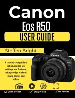Canon Eos R50 User Guide