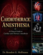 Cardiothoracic Anesthesia