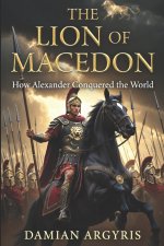 THE LION OF MACEDON