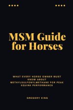 MSM Guide for Horses