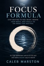 The Focus Formula