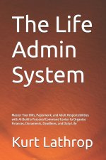 The Life Admin System