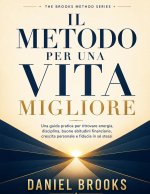 Il Metodo per una Vita Migliore