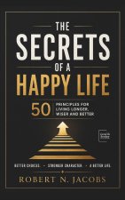 The Secrets of a Happy Life