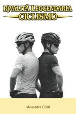 Rivalità Leggendarie