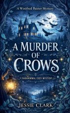 A Murder of Crows