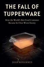 The Fall of Tupperware