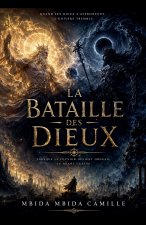 La Bataille des Dieux