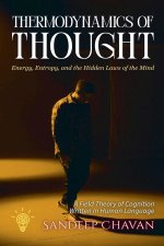 Thermodynamics of Thought