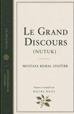 Le Grand Discours (Nutuk)