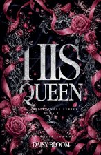 His Queen