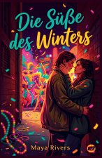 Die Süße des Winters