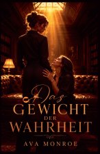 Das Gewicht der Wahrheit
