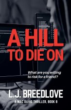 A Hill to Die On