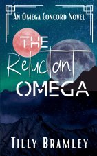 The Reluctant Omega