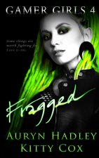 Fragged
