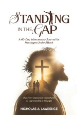 STANDING IN THE GAP