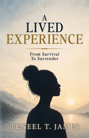 A Lived Experience