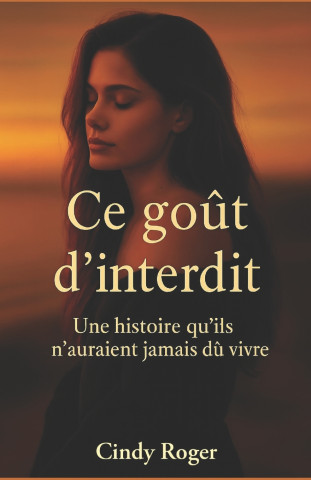 Ce goût d'interdit
