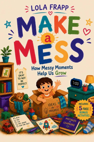 Make A Mess