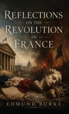 Reflections on the Revolution in France