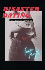 Disaster Dating
