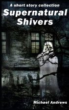 Supernatural Shivers