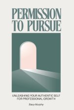 Permission to Pursue