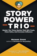 Story Power Trio