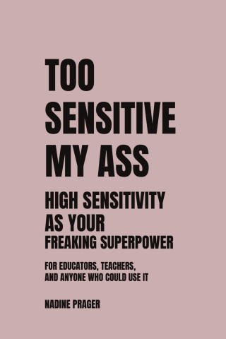 TOO SENSITIVE MY ASS