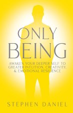 Only Being