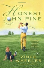 Honest John Pine