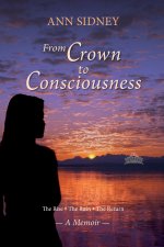 From Crown to Consciousness