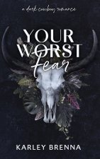 Your Worst Fear