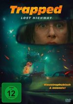 Trapped - Lost Highway