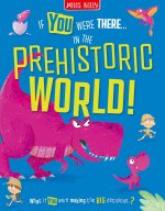 IN PREHISTORIC_IF YOU WERE PB