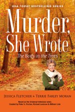 MURDER SHE WROTE THE BODY IN THE TREES
