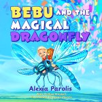 Bebu and the Magical Dragonfly
