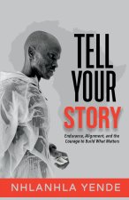 Tell Your Story