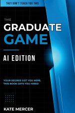 The Graduate Game