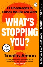 What's Stopping You?