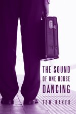 The Sound of One Horse Dancing