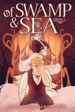 Of Swamp & Sea Volume 2