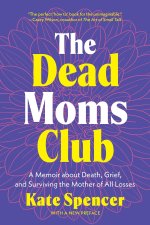 The Dead Moms Club