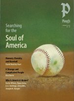 Plough Quarterly No. 48 - Searching for the Soul of America