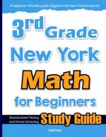 3rd Grade New York Math for Beginners