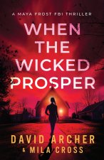 When the Wicked Prosper