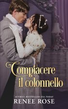 Compiacere il colonnello